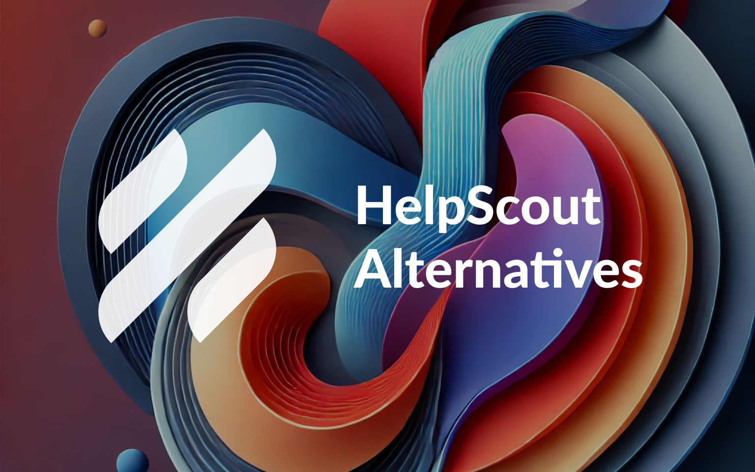 10 HelpScout Alternatives That Will Save You Time and Money