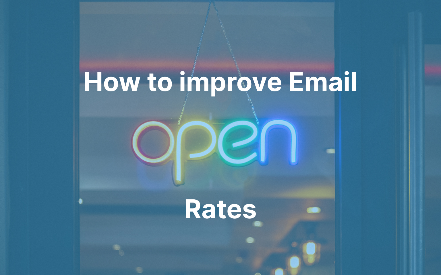 How to improve email open rate