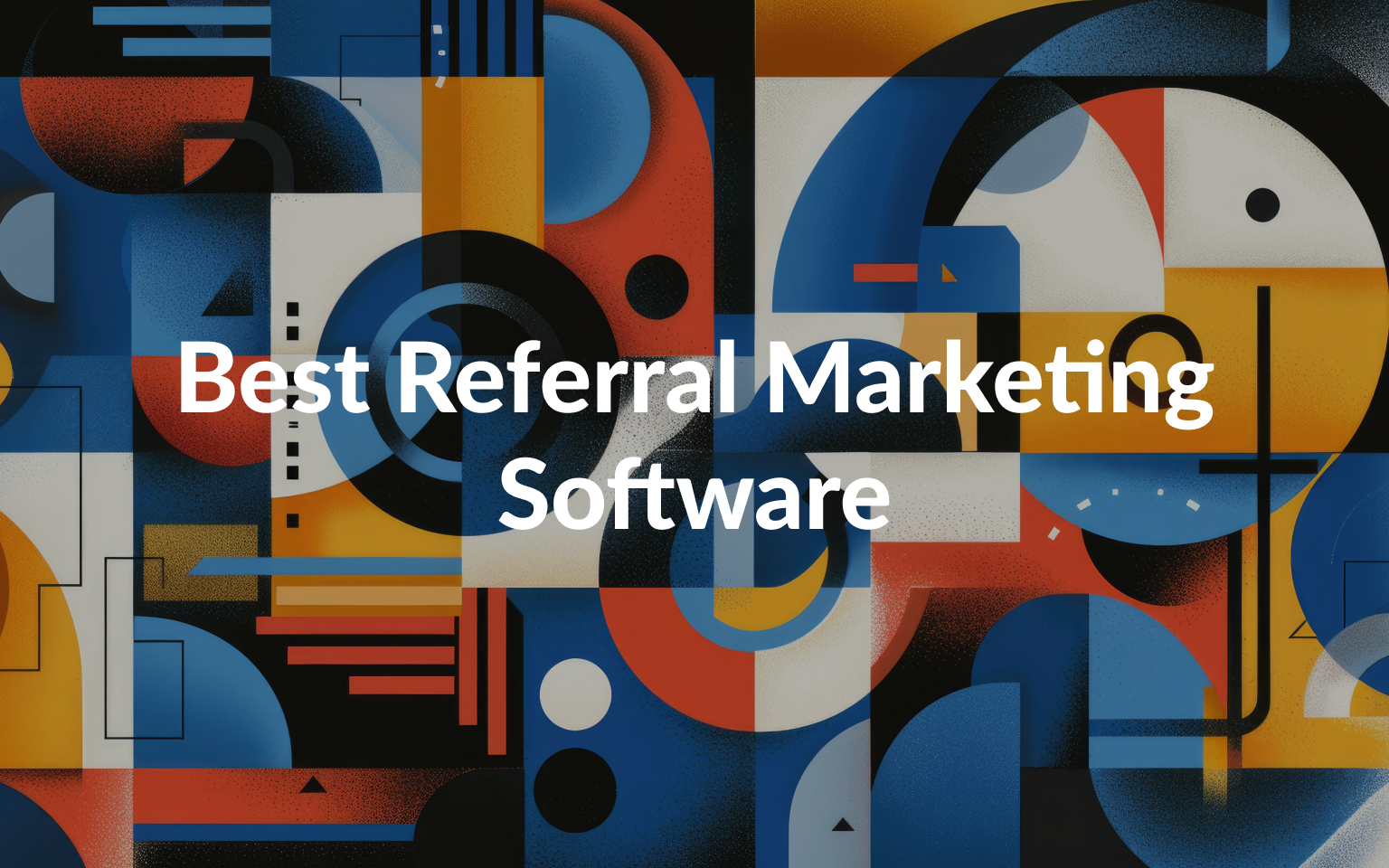 6 Best Referral Marketing Software for SaaS to Try in 2025