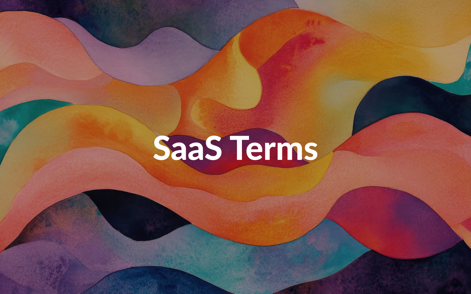 All the SaaS Terms you will ever need